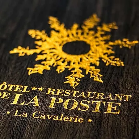 De La Poste Hotel La Cavalerie